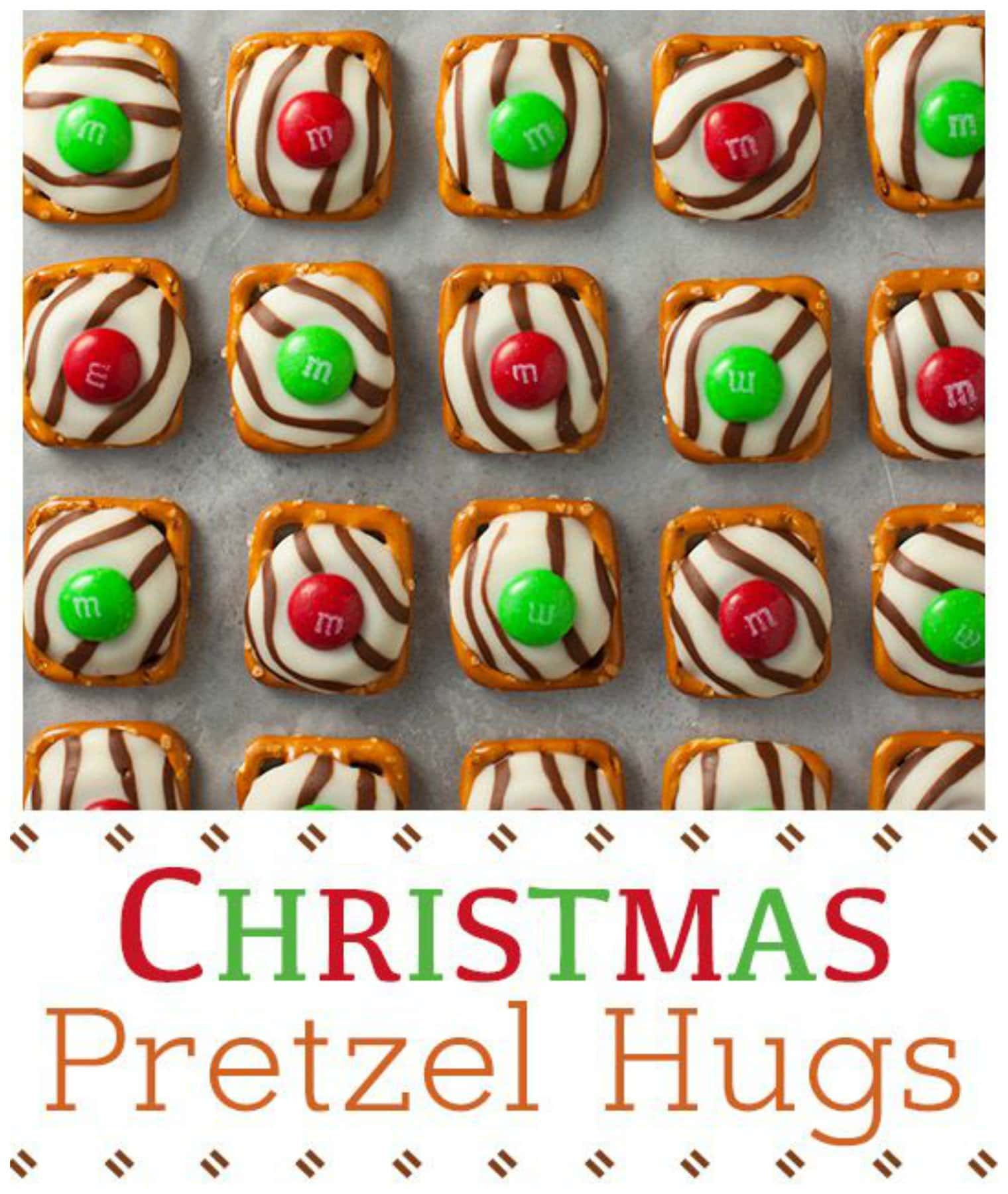 Christmas M&M Pretzel Hugs