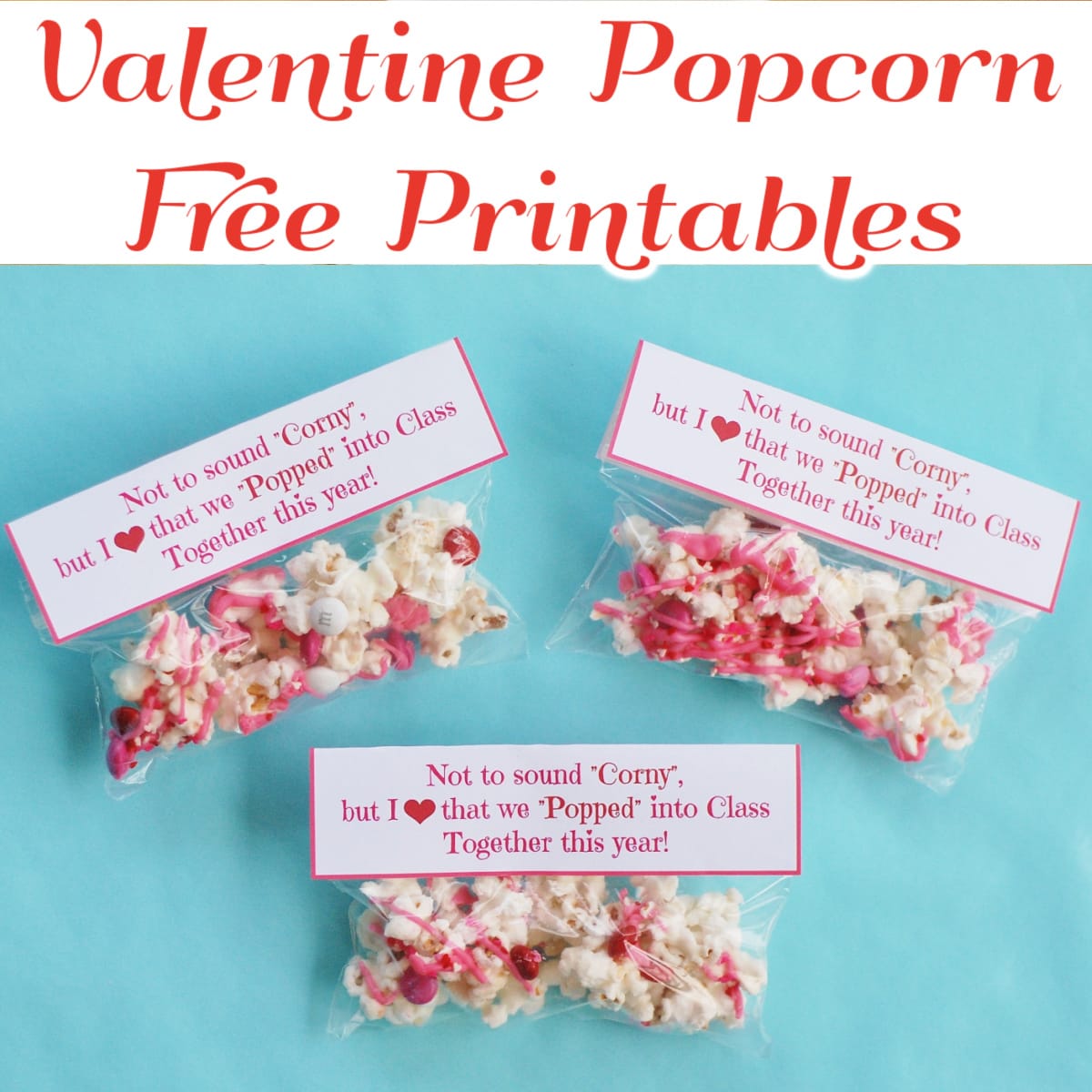 Valentine Popcorn Free Printables