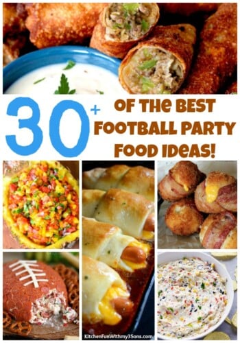 Over 30 of the BEST Football Party Food Ideas & Recipes!