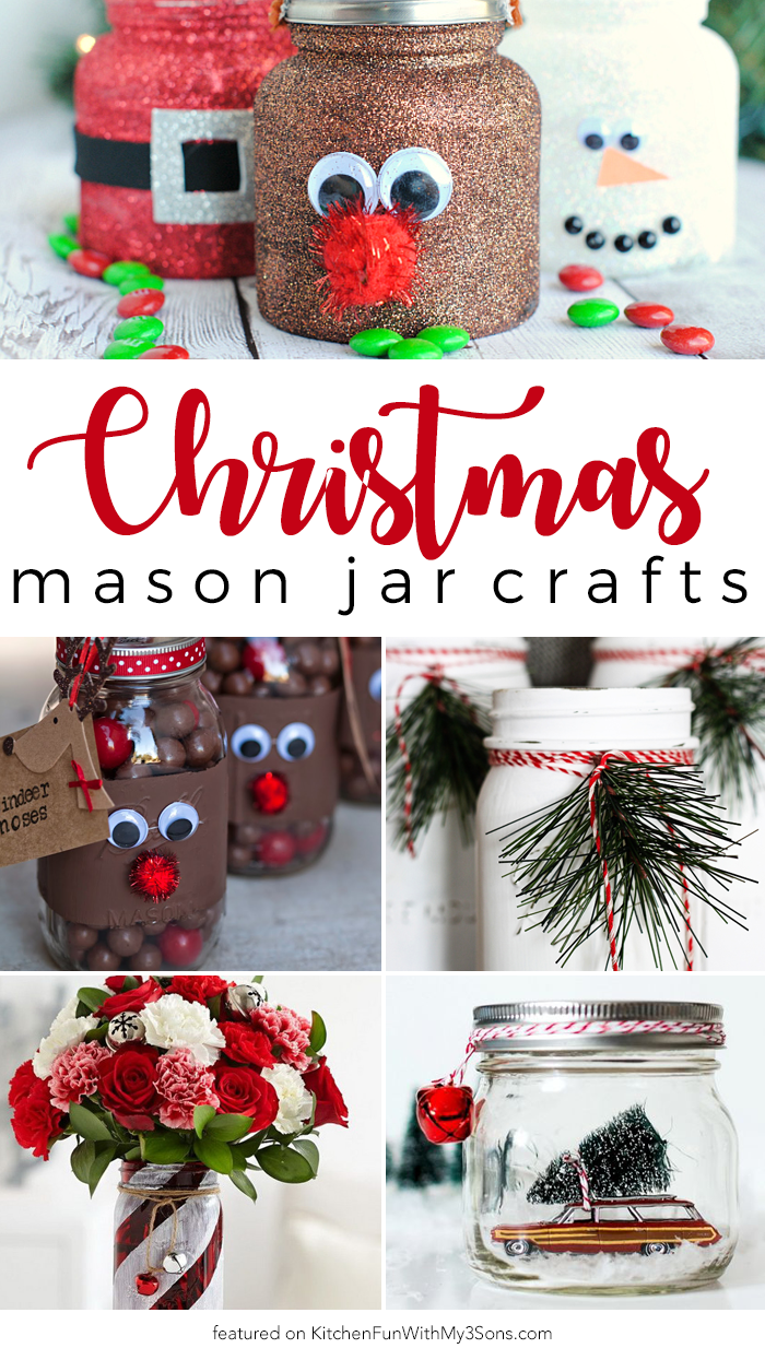 The Best Christmas Mason Jar Ideas - Kitchen Fun With My 3 Sons