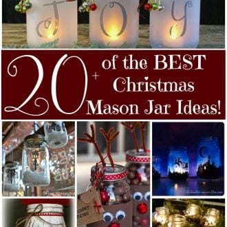 Over 20 of the BEST Christmas Mason Jar Ideas!