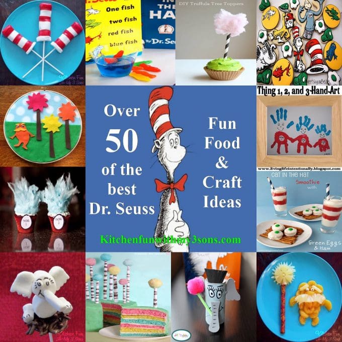 Over 50 Dr. Seuss Food and Craft Ideas