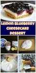 Easy Lemon Blueberry Cheesecake Dessert
