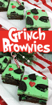 Grinch Brownies pin