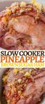 Pinterest image with two photos of slow cooker pineapple ham