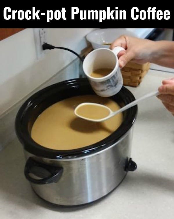 Crock Pot Pumpkin Coffee