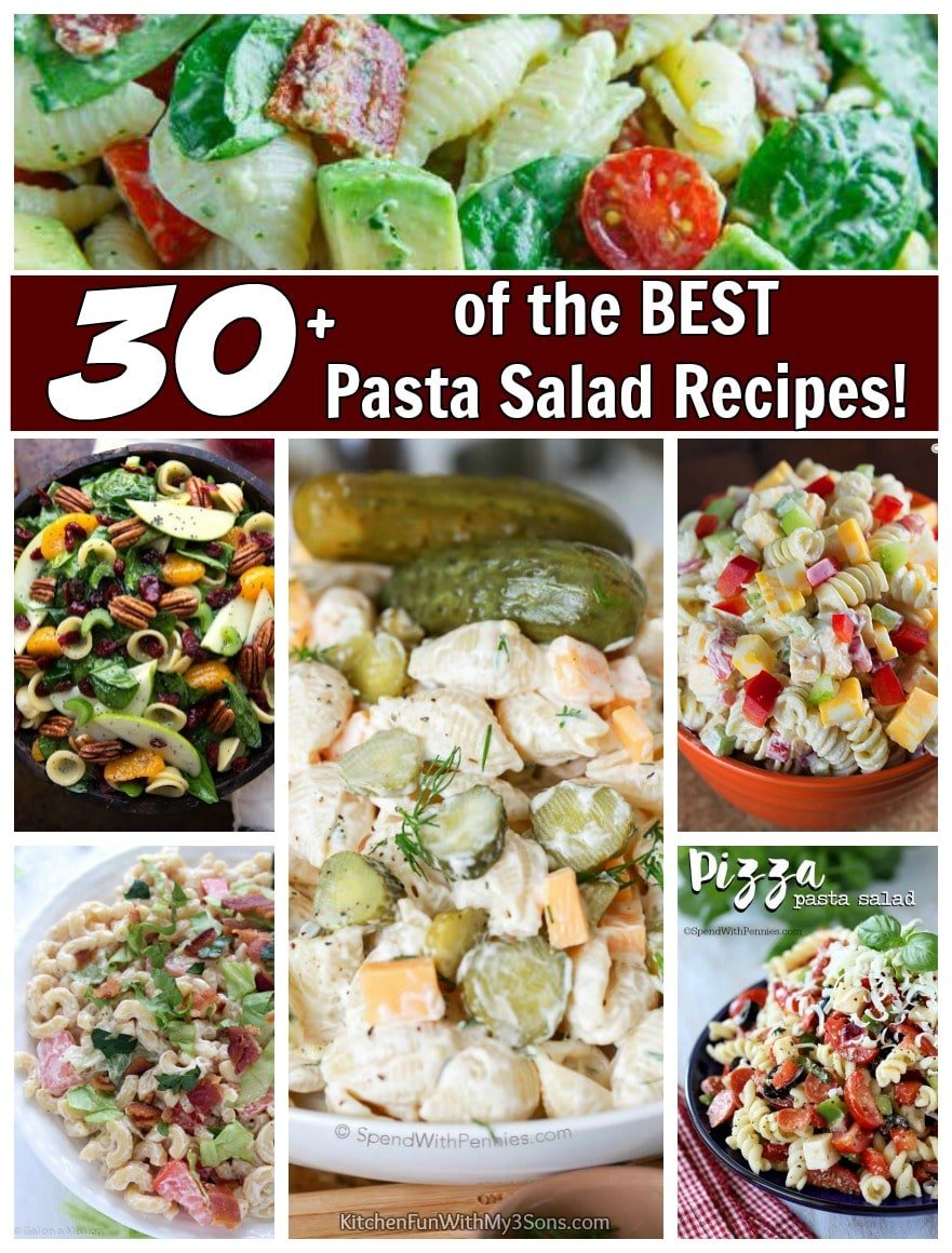 Over 30 of the BEST Pasta Salad Recipes