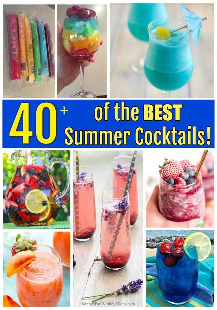 Over 40 of the BEST Summer Cocktails!