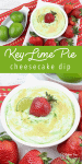 Easy Key Lime Cheesecake Dip