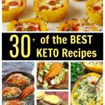 Over 30 of the BEST Keto Recipes