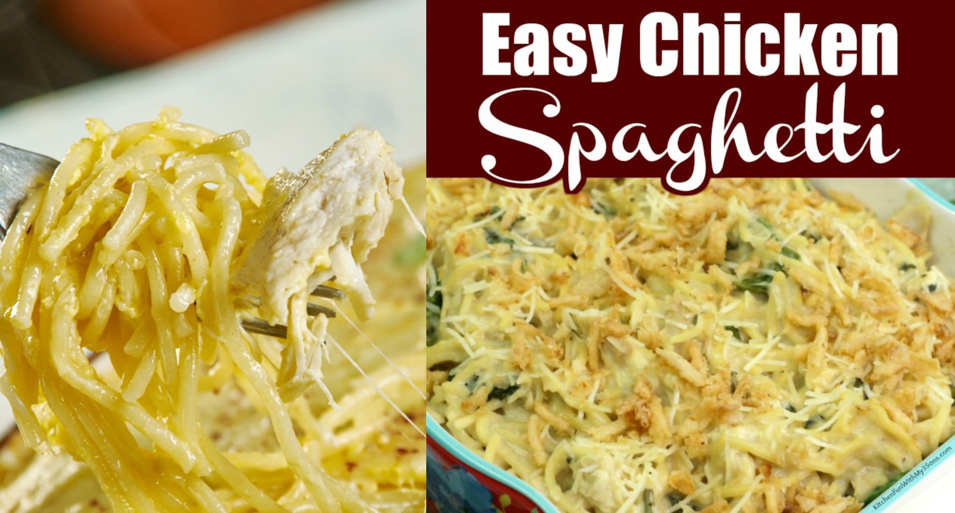 Easy Chicken Spaghetti Recipe | Kitchen Fun With My 3 Sons