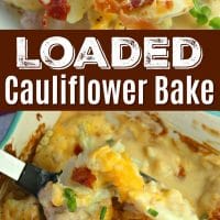 Cheesy loaded cauliflower bake pinterest image.