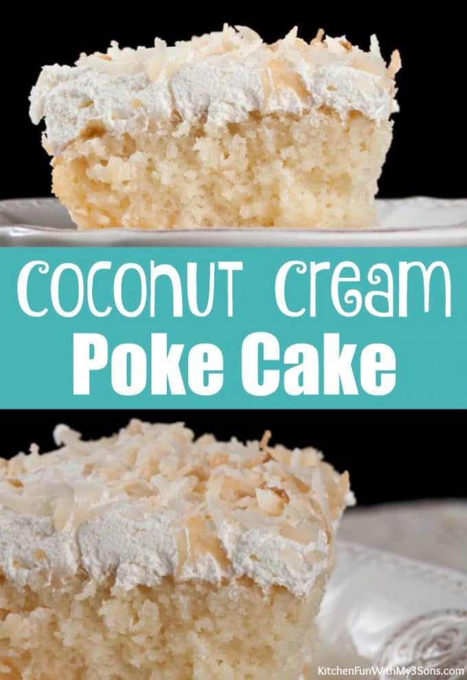 Coconut Cream Poke Cake