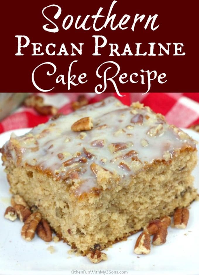 Southern Pecan Praline Cake