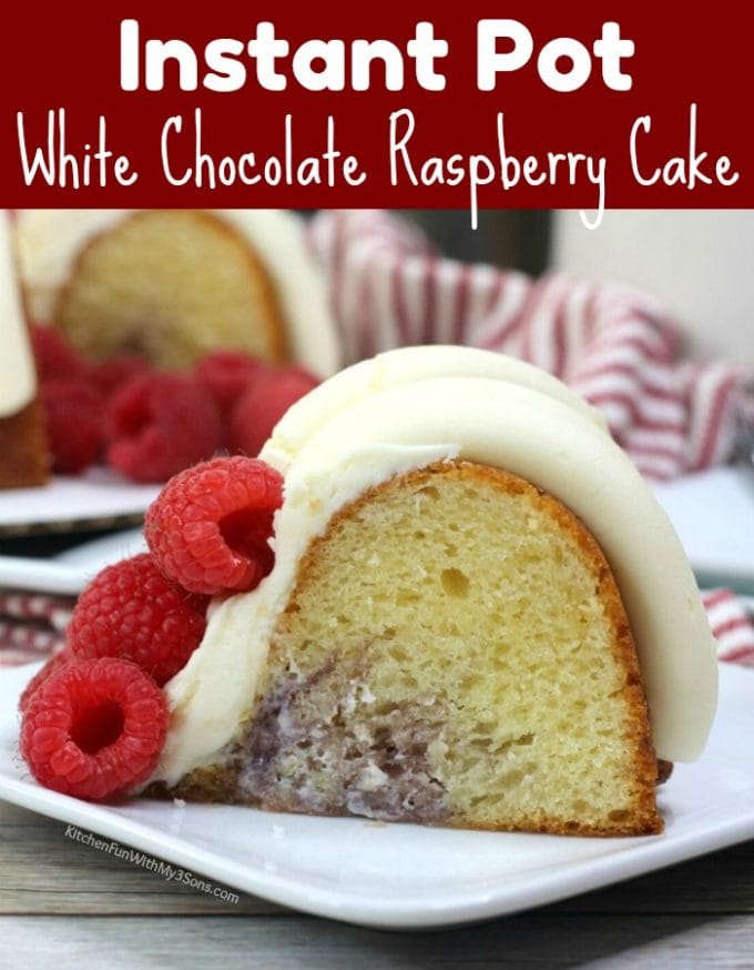 White Chocolate Raspberry Cake made in the Instant Pot