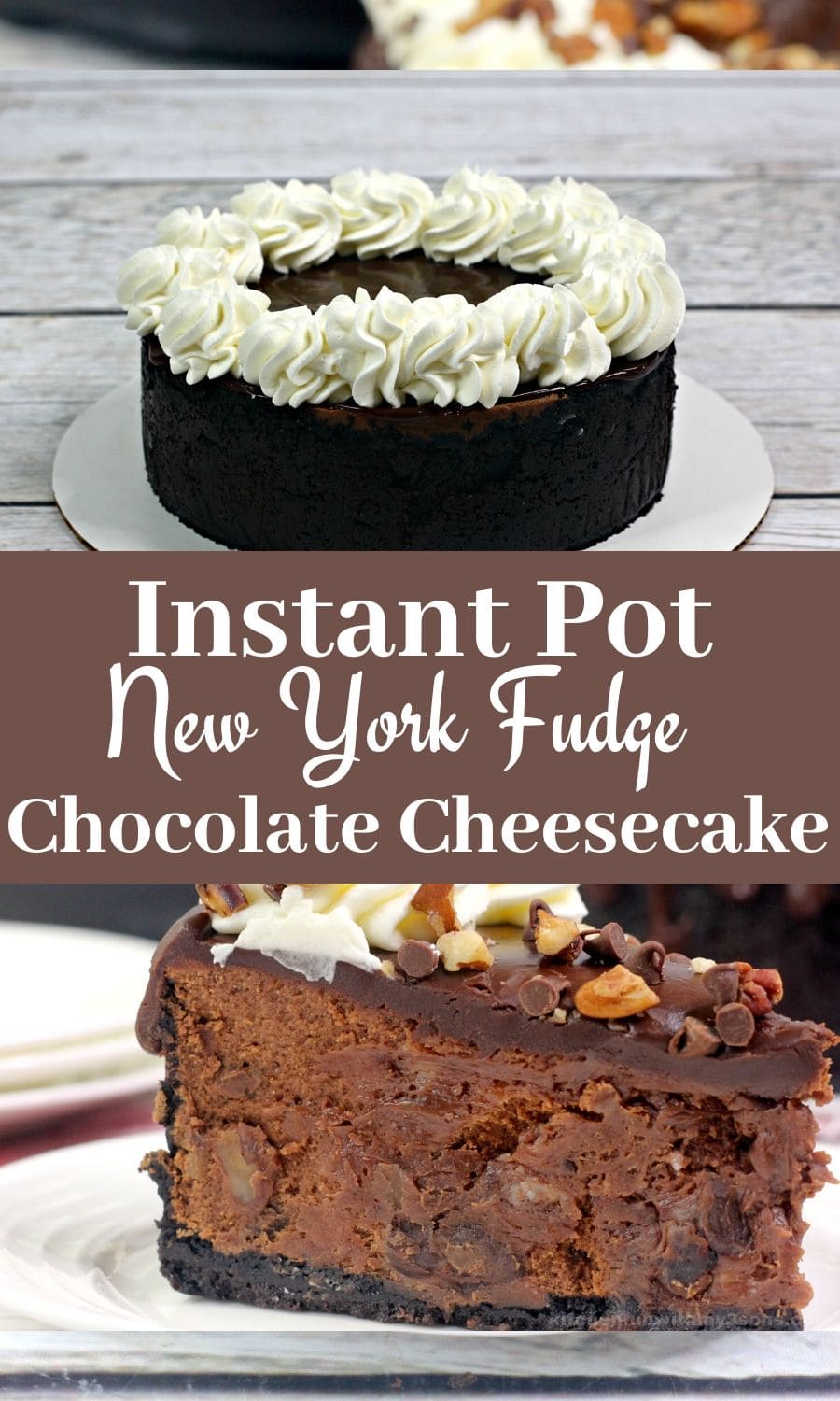 New York Fudge Instant Pot Chocolate Cheesecake