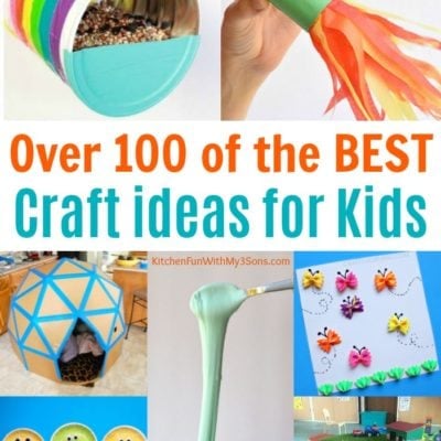Over 100 of the BEST Craft Ideas for Kids