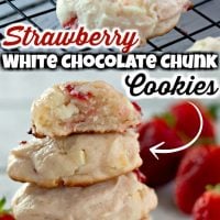 Strawberry White Chocolate Chunk Cookies