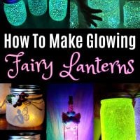 How To Make Glowing Fairy Lanterns
