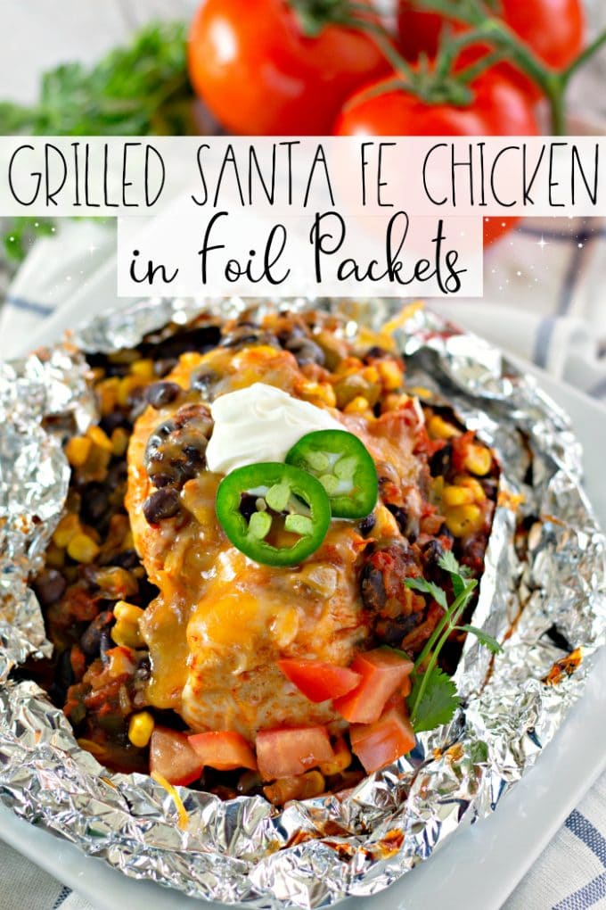 Grilled Santa Fe Chicken in Foil Packets on Pinterest