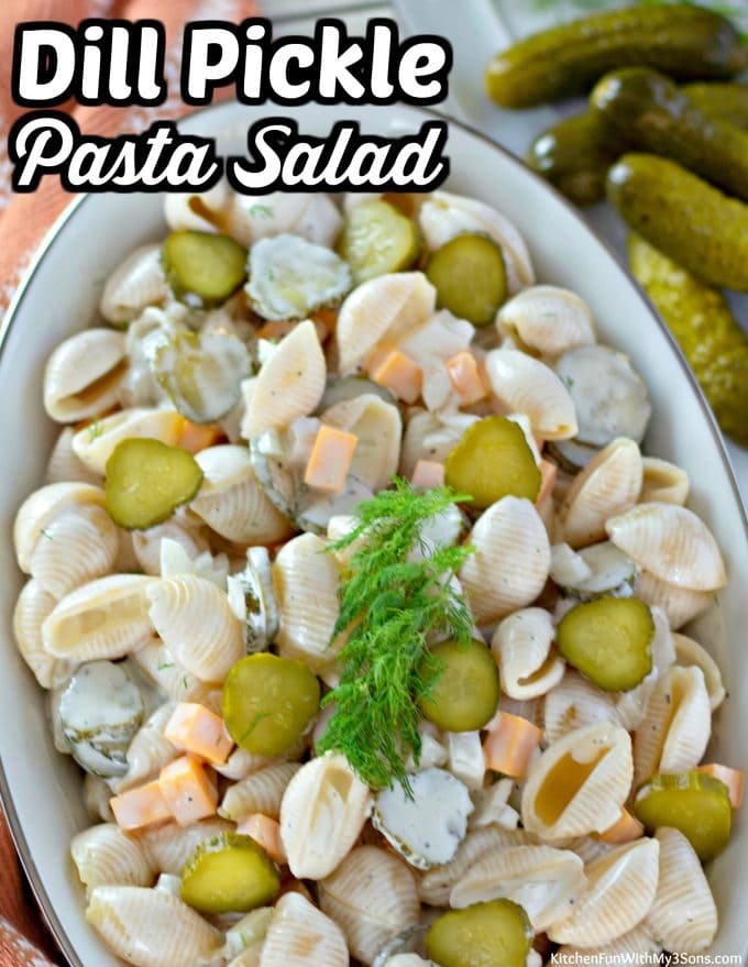 Dill Pickle Pasta Salad