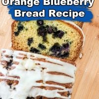 Blueberry Orange Bread Recipe Pin