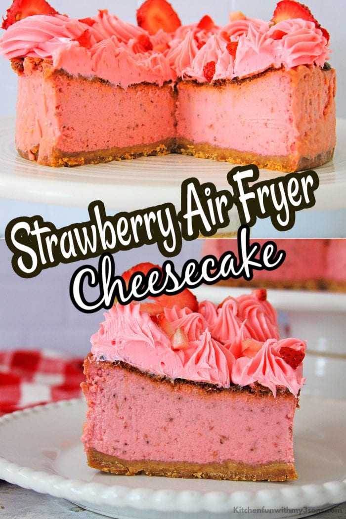 Strawberry Air Fryer Cheesecake