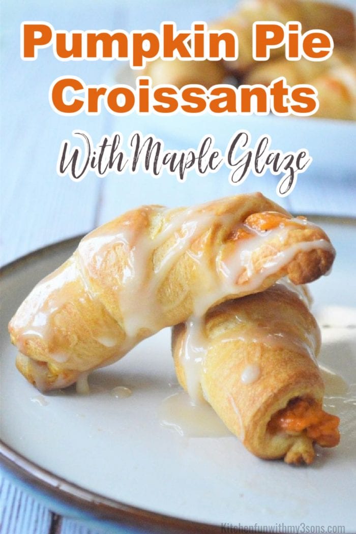 Pumpkin Pie Croissants with Maple Glaze