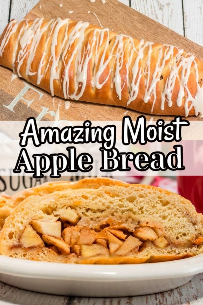 Amazing Moist Apple Bread Recipe with the title in black and white lettering.