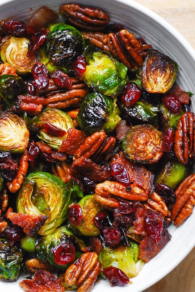 Roasted Brussels Sprouts with Bacon, Toasted Pecans, and Dried Cranberries.