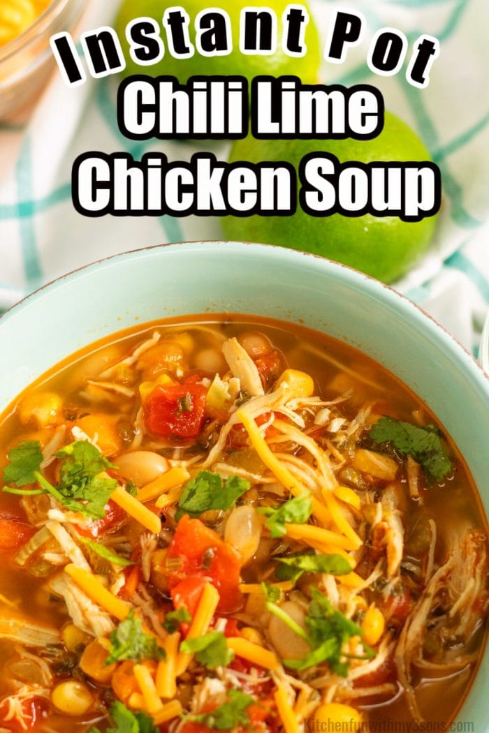 pinterest image for chili lime chicken soup