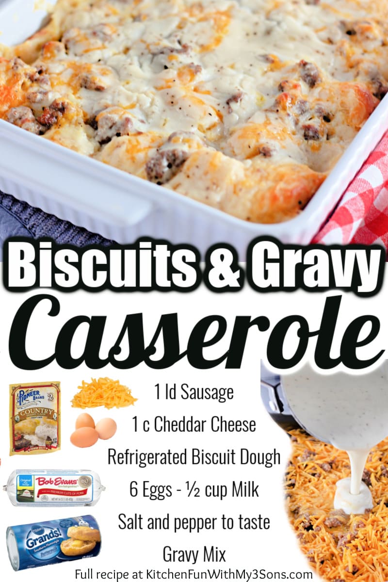 Biscuits & Gravy Casserole l Kitchen Fun With My 3 Sons