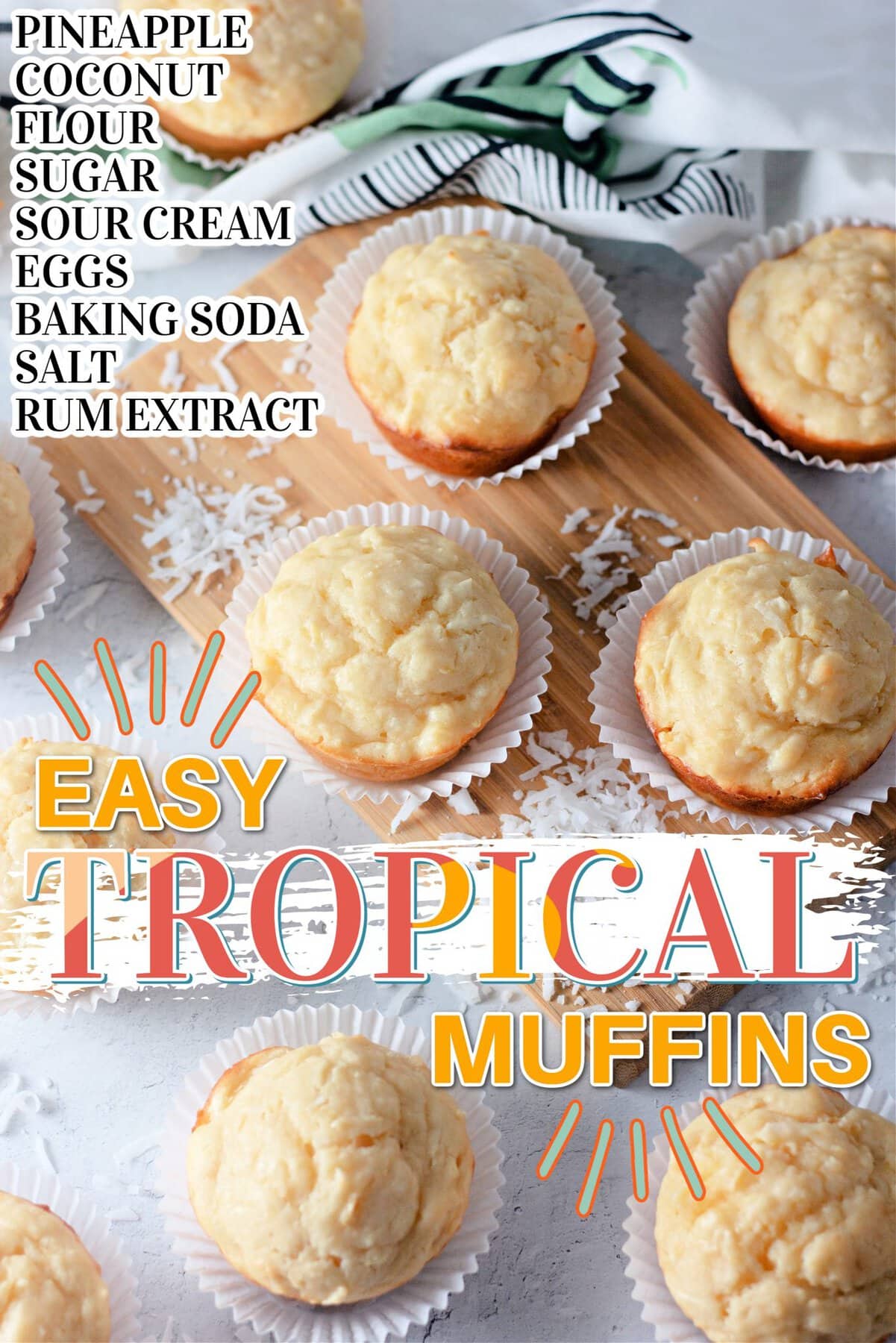 Pinterest title image for Tropical Muffins.