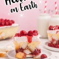 Heaven On Earth Cake is an easy dessert recipe with delicious layers of cake, vanilla pudding, cherries and cool whip. Best no-bake dessert! #Recipes #Dessert