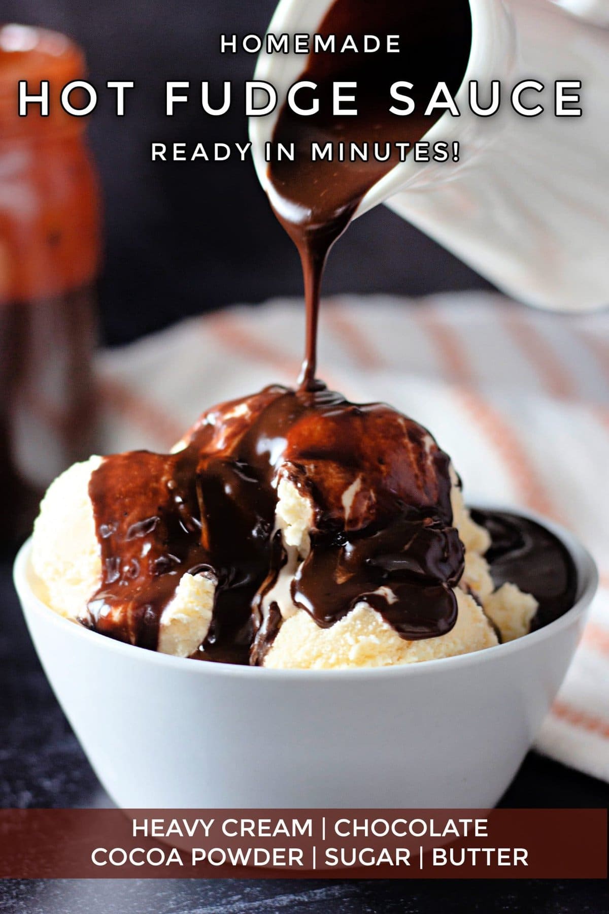 Hot Fudge Sauce Recipe | Kitchen Fun With My 3 Sons