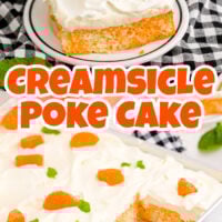 Creamsicle Orange Poke Cake is an orange jello-infused fluffy white cake with a whipped orange topping.