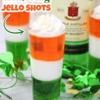 Irish Flag Jello Shots for St. Patrick's Day